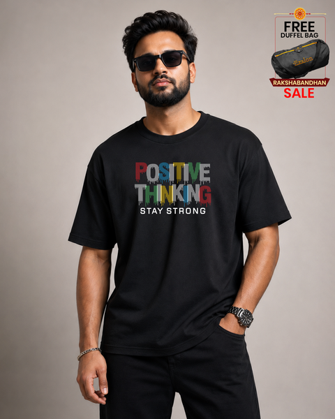 Positive Thinking Stay Strong Oversized Black Graphic T-Shirt for Men